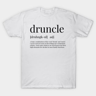 Druncle Definition T-Shirt